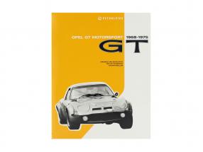 Buch: Opel GT Motorsport 1968-1975 von M. van Sevecotte / D. Kurzrock / S. Müller