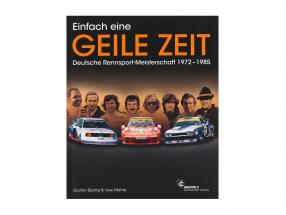 Libro: Simplemente un genial tiempo / Alemanes Campeonato de carreras 1972-1985