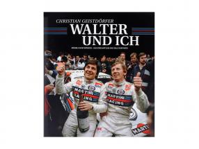 Book: Walter and I from Christian Geistdörfer DE