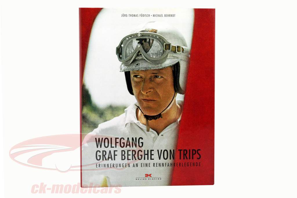 Book: Wolfgang Graf Berghe von Trips from Michael Behrndt u. Jörg-Thomas Födisch
