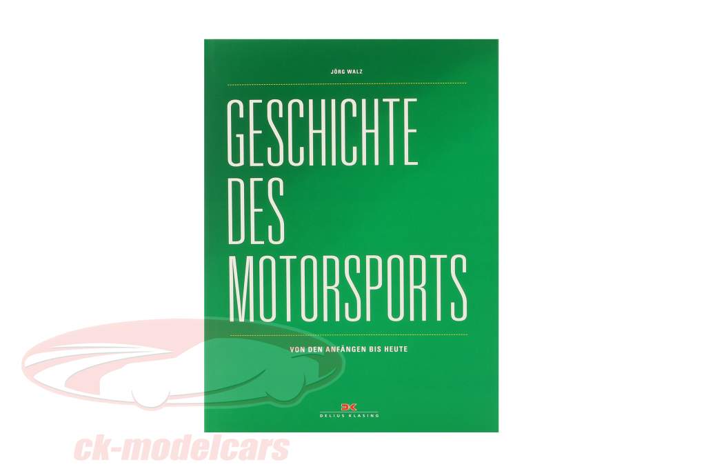 Libro: Storia di Motorsport - a partire dal il Inizi per oggi