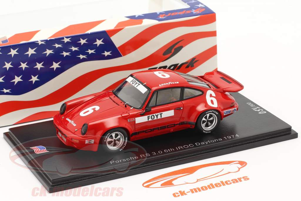 Porsche RS 3.0 #6 6º IROC Daytona 1974 A. J. Foyt 1:43 Spark