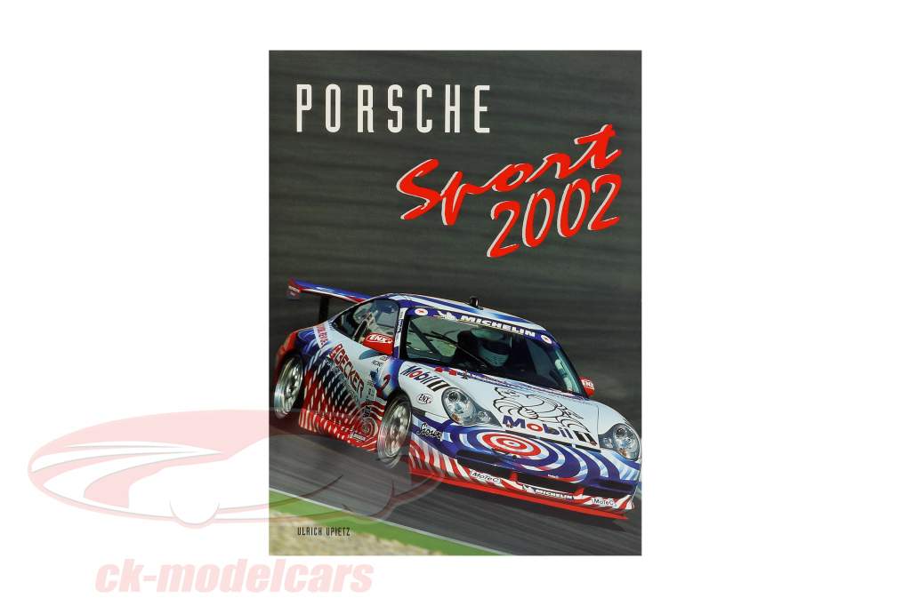 En bog: Porsche Sport 2002 fra Ulrich Upietz