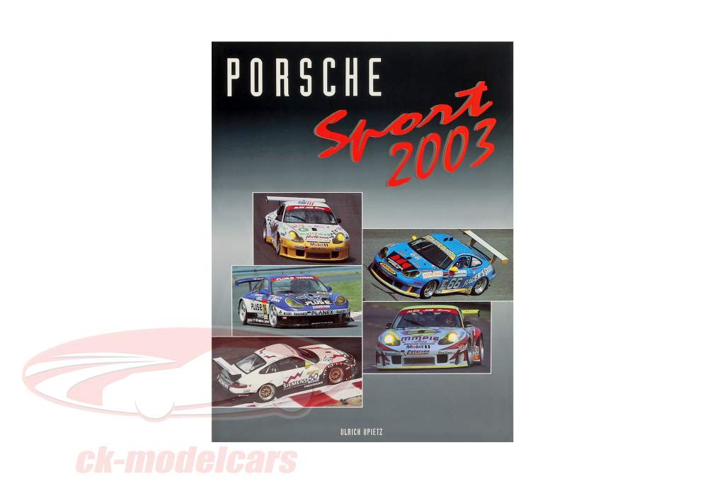 Книга: Porsche Sport 2003 из Ulrich Upietz