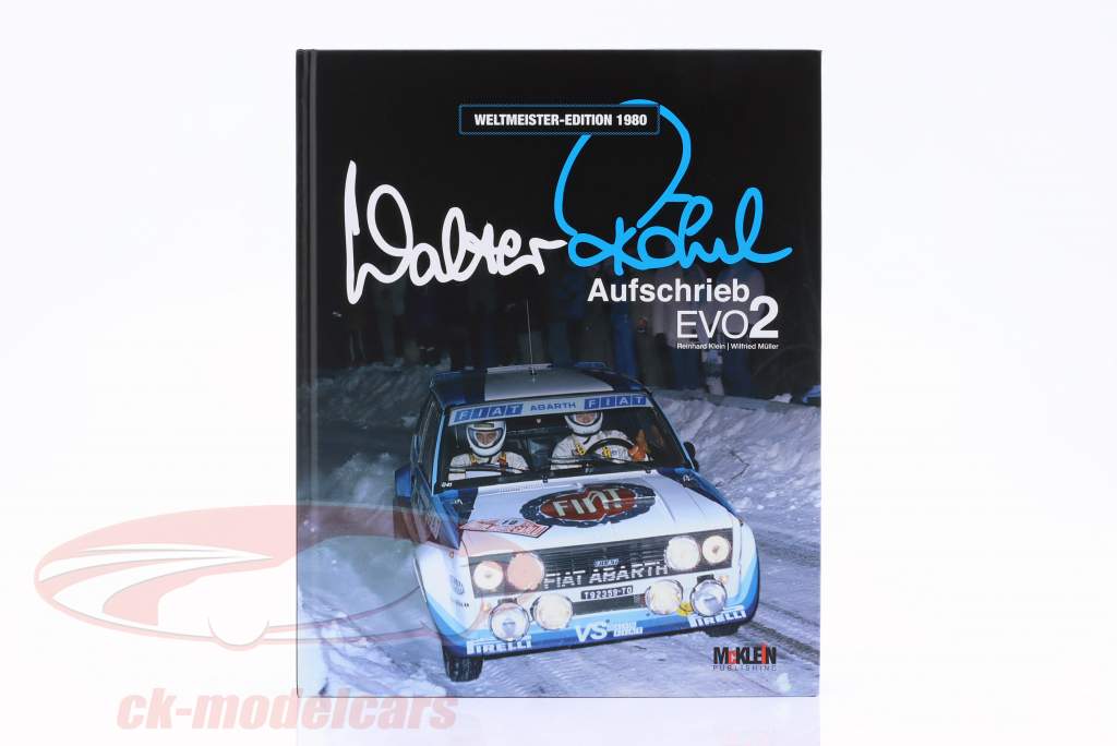 Book: Walter Röhrl - Aufschrieb Evo2 / World Champion Edition 1980
