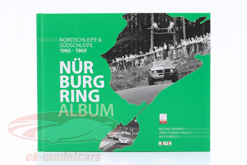 Livre: Nürburgring album - Boucle Nord & Boucle sud 1960-1969