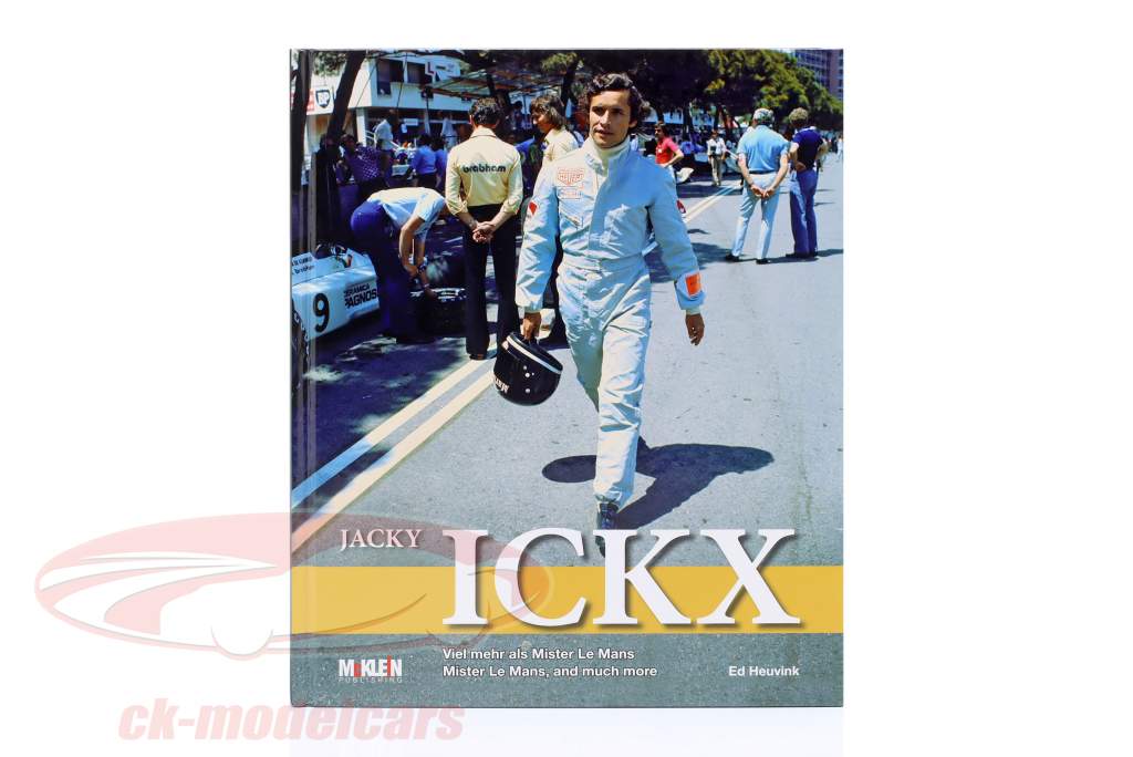 Livre: Jacky Ickx - Beaucoup plus comme Monsieur LeMans (Allemand & Anglais)