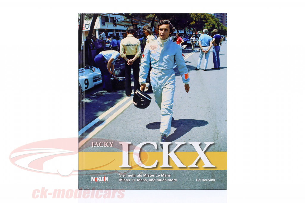 Book: Jacky Ickx - Mister LeMans and much more (German & English